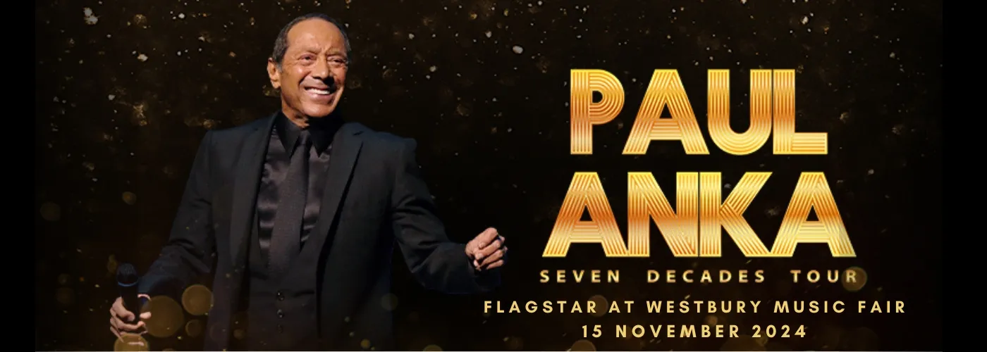 Paul Anka: Seven Decades Tour